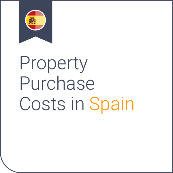 Property purchase costs in Spain