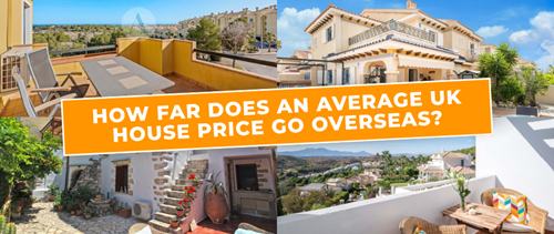 What could an average UK house price buy you overseas? 