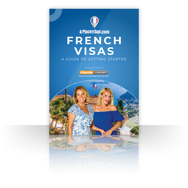 France Visas Guide - A Place in the Sun